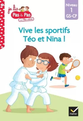 Couverture du produit · Téo et Nina GS-CP Niveau 1 - Vive les sportifs Téo et Nina !
