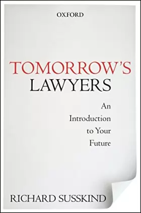 Couverture du produit · Tomorrow's Lawyers: An Introduction to Your Future.