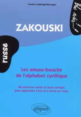Couverture du produit · Zakouski les Amuse-Bouche de l'Alphabet Cyrillique Russe
