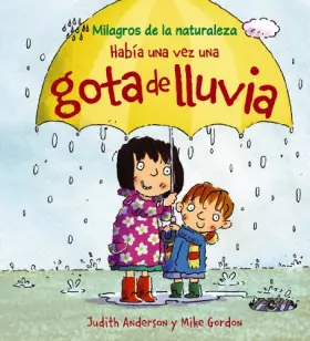 Couverture du produit · Habia una vez una gota de lluvia / Once There was a Raindrop