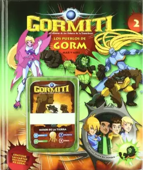 Couverture du produit · Gormiti. Los pueblos de Gorm