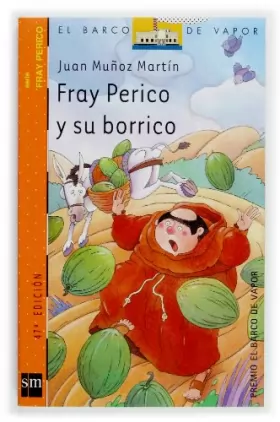 Couverture du produit · Fray Perico y su borrico/ Brother Perico and his Donkey