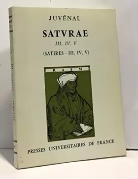 Couverture du produit · Saturae III, IV, V - Edition, introduction et commentaire de René Marache - Collection "Erasme", Collection de textes latins co
