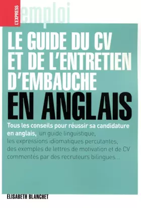Couverture du produit · Le guide du CV et de l'entretien d'embauche en anglais