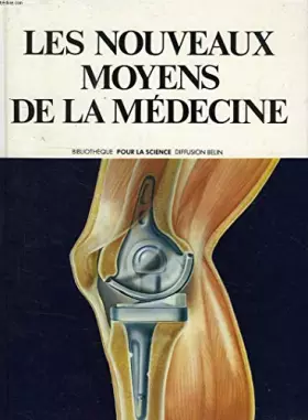 Couverture du produit · Les Nouveaux moyens de la médecine