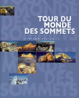 Couverture du produit · TOUR DU MONDE DES SOMMETS