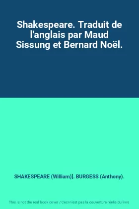 Couverture du produit · Shakespeare. Traduit de l'anglais par Maud Sissung et Bernard Noël.