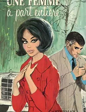 Couverture du produit · Une femme a part entiere