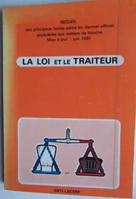 Couverture du produit · La loi et le traiteur.