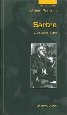 Couverture du produit · Sartre : D'un siècle l'autre