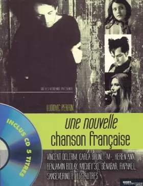 Couverture du produit · Une nouvelle chanson française : Vincent, Carla, M et les autres (1CD audio)