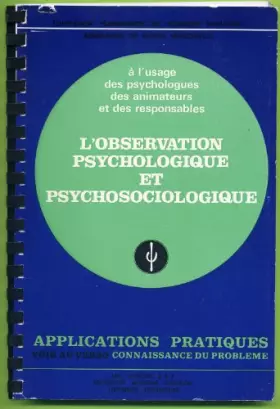Couverture du produit · L'observation psychologique et psychosologique