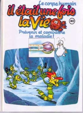 Couverture du produit · Il était une fois la vie 47 fractures, entorses et luxations