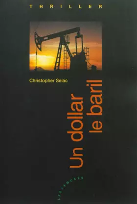 Couverture du produit · Un dollar le baril