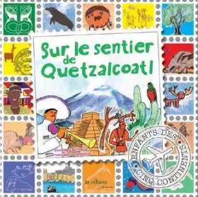 Couverture du produit · Sur le sentier de Quetzalcoatl