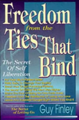 Couverture du produit · Freedom From the Ties that Bind.: The Secret of Self Liberation