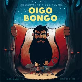 Couverture du produit · Oïgo Bongo - Les contes du piano caméra