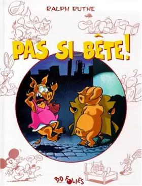 Couverture du produit · Pas si bête !