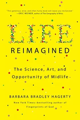 Couverture du produit · Life Reimagined: The Science, Art, and Opportunity of Midlife