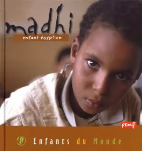 Couverture du produit · Madhi, enfant égyptien