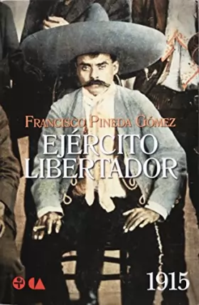 Couverture du produit · EJÉRCITO LIBERTADOR 1915