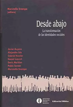 Couverture du produit · Desde Abajo: LA Transformacion De Las Identidades Sociales
