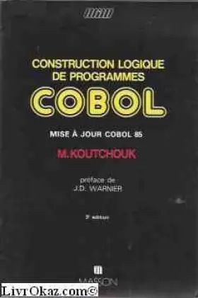 Couverture du produit · Construction logique de programmes COBOL