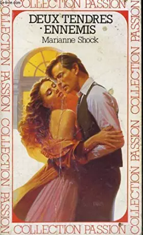 Couverture du produit · Deux tendres ennemis