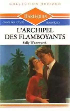Couverture du produit · L'archipel des flamboyants