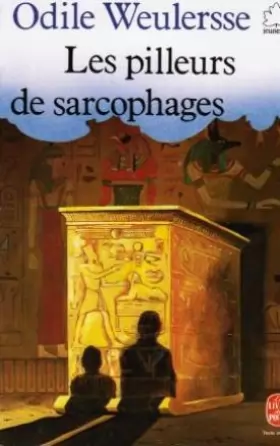 Couverture du produit · Les Pilleurs de sarcophages