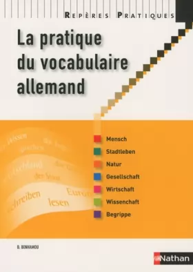 Couverture du produit · La pratique du vocabulaire allemand