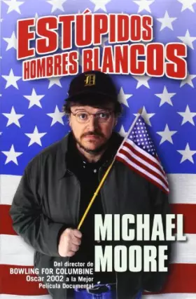 Couverture du produit · Estupidos Hombres Blancos / Stupid White Men
