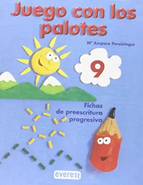 Couverture du produit · Juego con los palotes 9: Fichas de preescritura progresiva