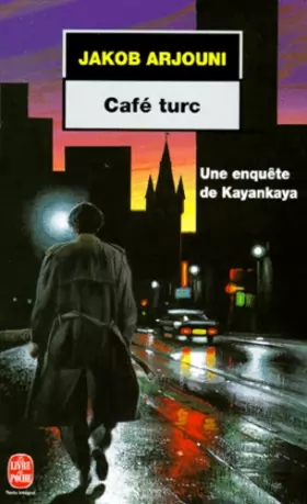 Couverture du produit · Café Turc : Une enquête de Kayankaya