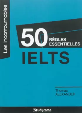 Couverture du produit · 50 règles essentielles IELTS