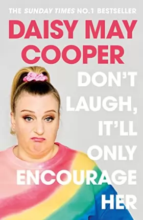 Couverture du produit · Don't Laugh, It'll Only Encourage Her: The No 1 Sunday Times Bestseller