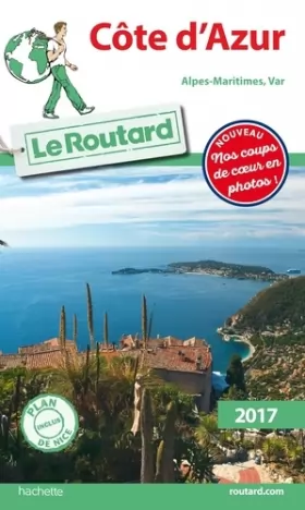 Couverture du produit · Guide du Routard Côte d'Azur 2017: (Alpes-Maritimes, Var)