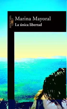 Couverture du produit · La única libertad