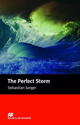 Couverture du produit · The Perfect Storm: A True Story of Men Against the Sea