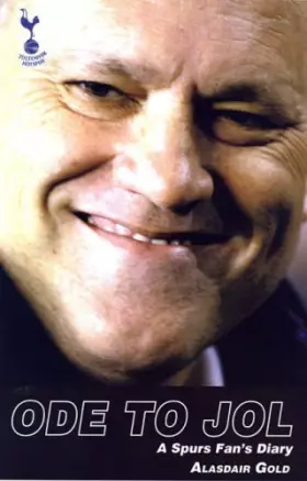 Couverture du produit · Ode to Jol: A Spurs Fan's Diary