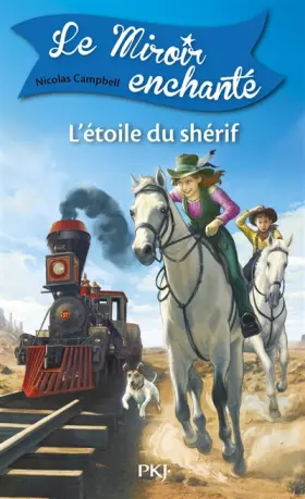 Couverture du produit · 2. Le Miroir enchanté : L'Étoile du shérif (2)