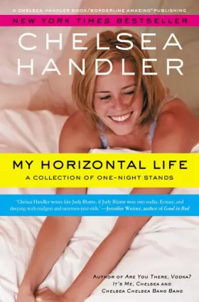 Couverture du produit · My Horizontal Life: A Collection of One Night Stands