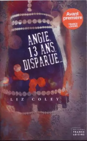 Couverture du produit · Angie, 13 ans, disparue