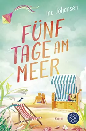 Couverture du produit · Fünf Tage am Meer: Das schönste Sommerbuch für Ihren Urlaub