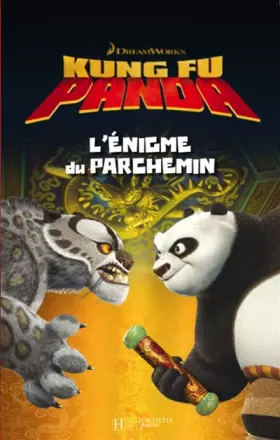 Couverture du produit · Kung Fu Panda : L'énigme du parchemin