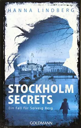 Couverture du produit · Stockholm Secrets: Ein Fall für Solveig Berg 1