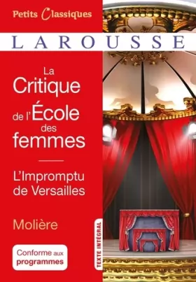 Couverture du produit · La critique de L'Ecole des femmes- L'impromptu de Versailles