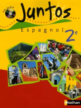 Couverture du produit · Espagnol 2e Juntos (1CD audio)