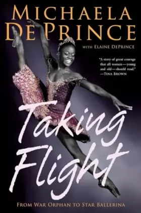 Couverture du produit · Taking Flight: From War Orphan to Star Ballerina