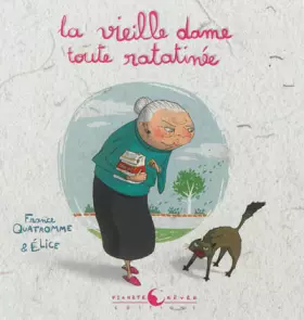 Couverture du produit · La vieille dame toute ratatinée